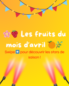 🌸🍓 les fruits du mois d’avril 🍊🌿